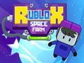 Gra Kosmiczna Farma Roblox  w Internecie