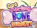 Gra Doktor Darling Chirurgia kości  w Internecie