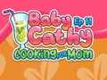 Gra Baby Cathy, odc. 11: Gotowanie dla mamy  w Internecie