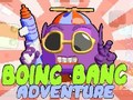 Gra Przygoda Boing Bang  w Internecie