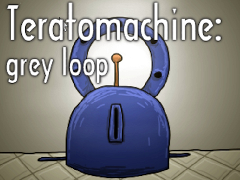Gra Teratomachine: Grey Loop  w Internecie